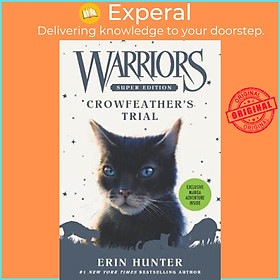 Sách - Warriors Super Edition: Crowfeather's Trial by Erin Hunter (US edition, paperback)