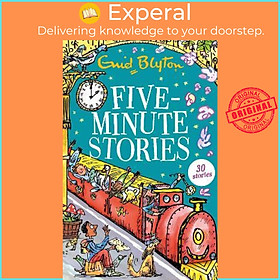 Sách - Five-Minute Stories : 30 stories by Enid Blyton (UK edition, paperback)