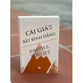 [Download Sách] CÁI GIÁ của sự BẤT BÌNH ĐẲNG