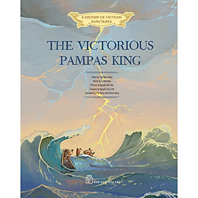 Hình ảnh A History of Vietnam in Pictures: The Victorious Pampas King (In Colour)