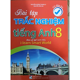 SÁCH-Bài Tập Trắc Nghiệm Tiếng Anh 8 ( Bám Sát SGK Cánh Diều I - LEARN SMART WORLD - Có Đáp Án)HA-MK