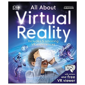 All About Virtual Reality