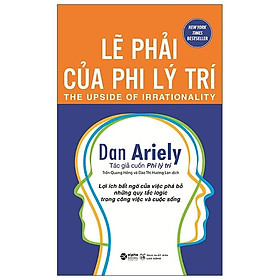 Trạm Đọc | Lẽ Phải Của Phi Lý Trí