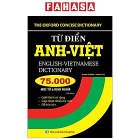 Từ Điển Anh-Việt - 75000 Mục Từ Và Định Nghĩa (Tái Bản 2023)