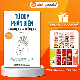 Hình ảnh Tư Duy Phản Biện Từ Làm Quen Đến Thói Quen (*** Sách Bản Quyền ***)