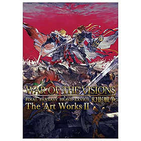 Sách ngoại văn: War Of The Visions: Final Fantasy Brave Exvius The Art Works 2 (Japanese Edition)