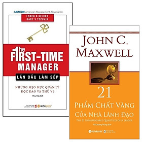 Combo Lần Đầu Làm Sếp - Những Mẹo Mực Quản Lý Độc Đáo - Thú Vị + 21 Phẩm Chất Vàng Của Nhà Lãnh Đạo (Bộ 2 Cuốn)