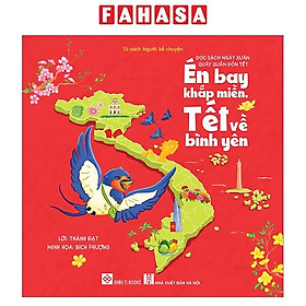 Sách - Đọc Sách Ngày Xuân, Quây Quần Đón Tết - Én Bay Khắp Miền, Tết Về Bình Yên