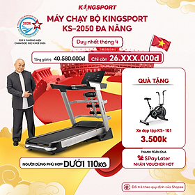 [Miễn phí lắp đặt] Máy chạy bộ tại nhà KingSport Luxury KS-2050 Đa Năng Có Chức Nâng Dốc Tự Động, Kèm Theo Đai Massage Và Thanh Gập Bụng