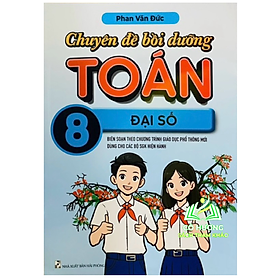 Sách - chuyên đề bồi dưỡng toán đại số 8