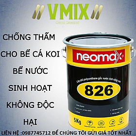 Mua  5kg  Chống thấm cho hồ cá koi   bể nước sinh hoạt   không độc hại thi công dễ dàng  Neomax 826 . VmixEco