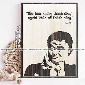 Mẫu tranh - Mã 042 "Nếu bạn không thành công, người khác sẽ thành công