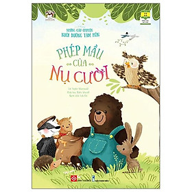 Sách Những Câu Chuyện Nuôi Dưỡng Tâm Hồn - Phép Màu Của Nụ Cười