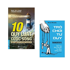 Combo 2 cuốn sách: 10 Quy Luật Cuộc Sống + Trò chơi tư duy