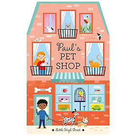 Paul's Pet Shop - Little High Street Books - NORTH PARADE PUBLISHING LTD