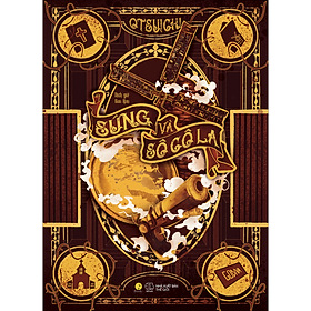 Sách Súng Và Sô Cô La