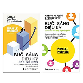 Combo 2 Cuốn Sách : Buổi Sáng Diệu Kỳ Dành Cho Nhà Tiếp Thị Mạng Lưới + Buổi Sáng Diệu Kỳ Dành Cho Người Bán Hàng (Tặng kèm Bookmark Happy Life )