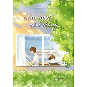 Sách Quả Ngọt Năm Tháng (Trọn Bộ 2 Tập Tái Bản) - Bản Quyền
