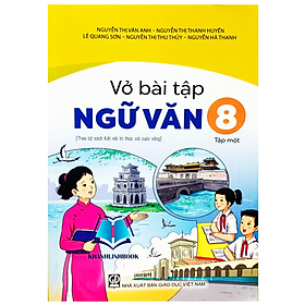 Vở bài tập ngữ văn 8 - tập 1 (kết nối)