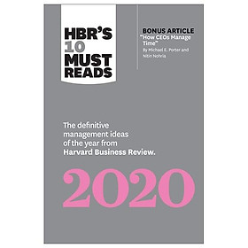 HBR's 10 Must Reads 2020: The Definitive Management Ideas Of The Year From Harvard Business Review