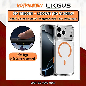 Ốp lưng trong suốt Nút AI Control camera cho iPhone 17 Pro Max / 17 Pro hiệu Likgus ClearMag Jin - Ốp Trong Suốt Magnetic Có Nút Camera AI - Mặt lưng PC cứng chống ố vàng siêu bền, Viền TPU đệm khí chống sốc, Sạc từ tính nam châm N52 - Hàng nhập khẩu - iPhone 17 Pro