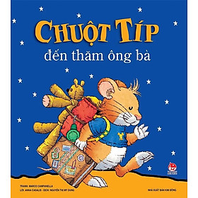 Chuột Típ đến thăm ông bà