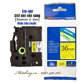 Mua Nhãn in tiêu chuẩn Brother TZe-661  chữ đen nền vàng  36mm x 8m - Hàng Chính Hãng