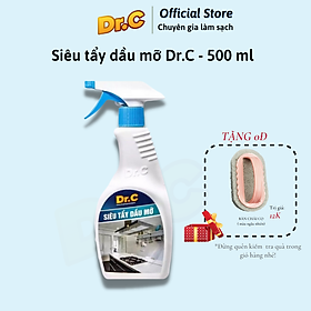 ( KM tặng Bàn chải) Siêu tẩy dầu mỡ Dr.C tẩy sạch lưới lọc máy hút mùi, mặt bếp ga, bếp từ, tường khu vực bếp,vật dụng nhà bếp, Chính Hãng, Chai 500ml