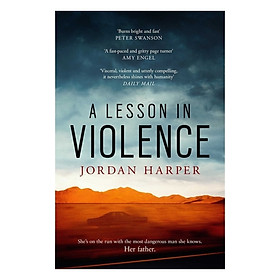 A Lesson In Violence