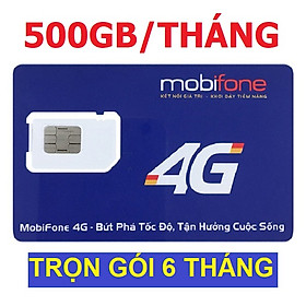 Hình ảnh SIM 4G Mobifone Tặng 500GB/Tháng Trọn Gói 6 Tháng, 12 Tháng - Không Cần Nạp Tiền - Hàng chính Hãng