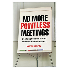 No More Pointless Meetings