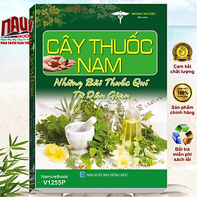 Cây thuốc nam - những bài thuốc quí từ dân gian