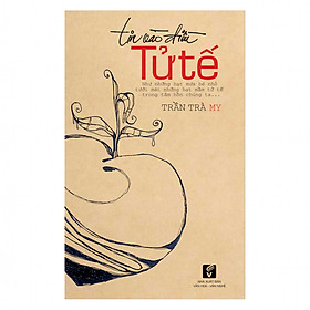 Tin Vào Điều Tử Tế