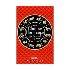 Your Chinese Horoscope For Each And Every Year