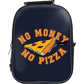 Balo Unisex In Hình No Money, No Pizza - BLTE142