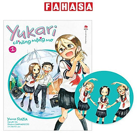 Sách - Yukari - Cô Nàng Mộng Mơ - Tập 1 - Tặng Kèm Lót Ly