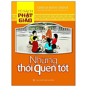 Tủ sách phật giáo - những thói quen tốt