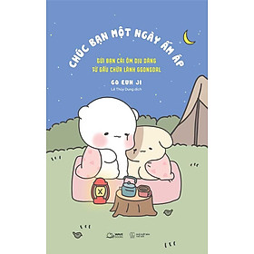 Chúc Bạn Một Ngày Ấm Áp: Gửi Bạn Cái Ôm Dịu Dàng Từ Gấu Chữa Lành Ggongdal