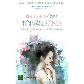 Không Chồng Tôi Vẫn Sống