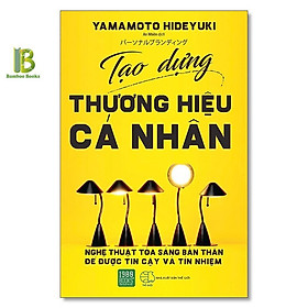 Sách - Tạo Dựng Thương Hiệu Cá Nhân - Yamamoto Hideyuki - 1980 Books