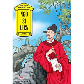 Tranh truyện lịch sử Việt Nam - Ngô Sĩ Liên