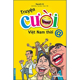 Hình ảnh sách Truyện Cười Việt Nam Thời @