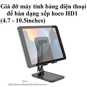 Mua Giá đỡ cho điện thoại máy tính bảng để bàn dạng xếp hoco HD1 _ Hàng chính hãng