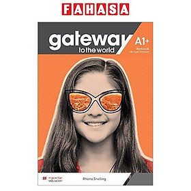 Sách ngoại văn: Sách Ngoại Văn - Gateway To The World - Macmillan Publishers