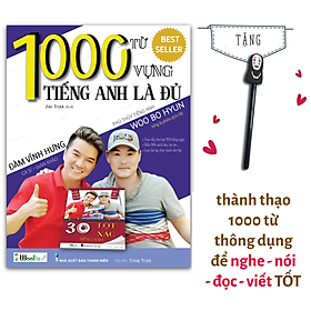 1000 từ vựng tiếng Anh là đủ