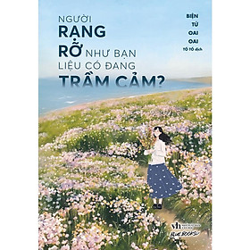 Sách - Người Rạng Rỡ Như Bạn Liệu Có Đang Trầm Cảm - AZ Việt Nam