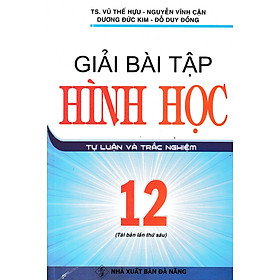 Hình ảnh Giải Bài Tập Hình Học 12 Tự Luận Và Trắc Nghiệm_HA