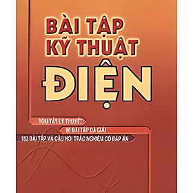 Bài Tập Kỹ Thuật ĐIện