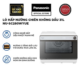 Lò chiên không dầu hấp nướng đối lưu Panasonic NU-SC280WYUE - Dung tích lớn 31 lít - Hàng chính hãng