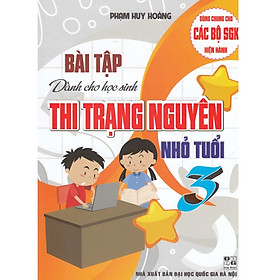 Sách - Bài tập dành cho học sinh thi trạng nguyên nhỏ tuổi 3 (dùng chung cho các bộ sách giáo khoa hiện hành - bc)